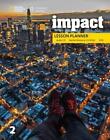 Impact 2: Lesson Planner With Mp3 Audio Cd, Teacher Resource Cd-Rom, And Dvd By 