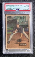 2005 Bowman Heritage Ryan Braun/Fielding-Mahogany #341 Milwaukee PSA 8 NM=MT