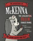 The Adventures Of Mckenna The Caval..., Thilenius, Debb