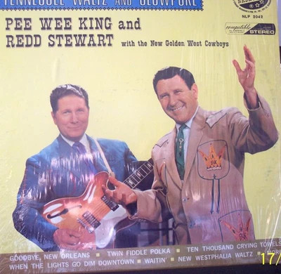 PEE WEE KING & REDD STEWART: Tennessee Waltz & Slowpoke  1967 NASHVILLE NLP-2042 - Image 1 of 3