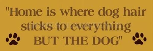 PLANTILLA REUTILIZABLE 5909 O 6"x12" El hogar es donde el perro palitos de pelo DISEÑO HÁGALO USTED MISMO  - Imagen 1 de 1