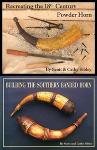 2 BOOKS Recreating 18th Century Powder Horn + Building the Southern Banded Horn - Picture 1 of 7