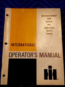 INTERNACIONAL COSECHADORA 2500 SERIE B LO BOY TRACTOR MANUAL OPERADORES - Imagen 1 de 10