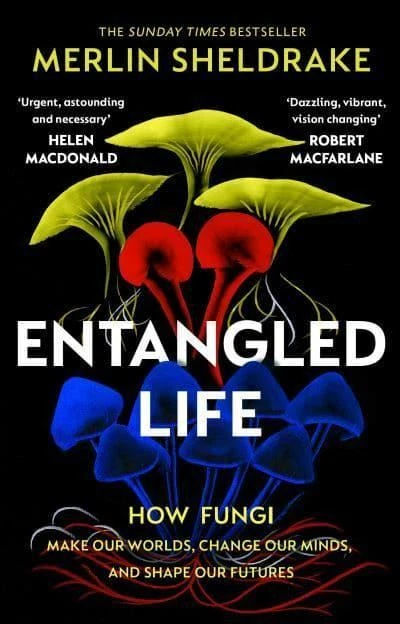 Entangled Life by Merlin Sheldrake - Image 1 of 1