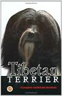 Complete Handbook of Tibetan Terrier (Complete & Reliable Handbook), Keleman, An