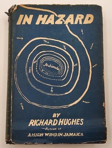 1938 ERSTAUSGABE In Hazard A Sea Story von Richard Hughes mit Schutzumschlag - Bild 1 von 6