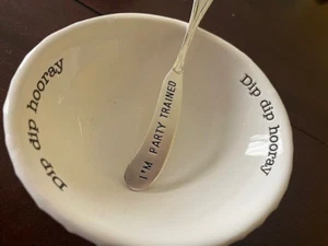 Mud Pie Dip Dip Hooray Bowl & I'm Party Trained Spreader Set - Picture 1 of 4