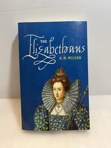 The Elizabetheams - Paperback By AN Wilson - GOOD - Imagen 1 de 14