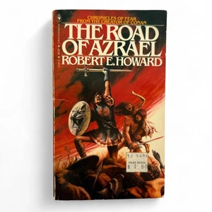 The Road of Azrael by Robert E. Howard – Historical Sword & Sorcery PB 1979 - Picture 1 of 4