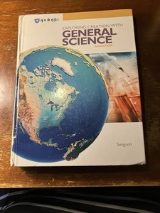 Exploring Creation with General Science: 3rd Edition (2019, Hardcover ) Seligson - Picture 1 of 2