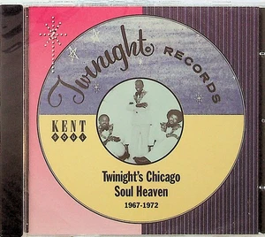 Twlight Records -Chicago Soul Heaven 1967-72 CD -NEW -Kent (The Notations/Mist) - Foto 1 di 2