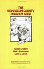 Wohascum County Problem Book Mark, Gilbert, George, Larson, Loren