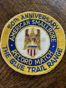 VINTAGE “50th Anniversary American SmallBore Record Match” Patch The Blue Trail - Picture 1 of 2