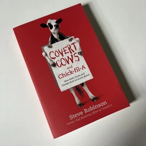Covert Cows & Chick-fil-A:  Faith, Cows, & Chicken Built an Iconic Brand book - Bild 1 von 5