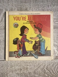 YOU'RE ALL RIGHT Ready, Set, Go Series JOY WILT 1979 Hardcover Book  - Picture 1 of 3