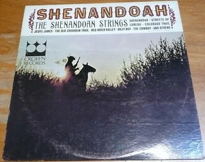 The Shenandoah Strings: Shenandoah - Crown Records CLP 5474  Mono  LP - Imagen 1 de 4