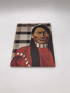 AMERICAN HERITAGE THE MAGAZINE OF HISTORY October 1976 Vol. XXVII No. 6 - Foto 1 di 7