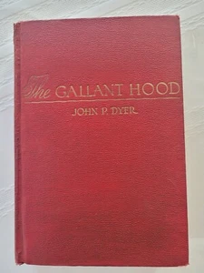 The Gallant Hood - Published 1950, 1st edition - Picture 1 of 4