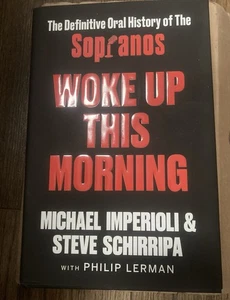 SIGNED Woke Up This Morning: The Definitive Oral History of The Sopranos HC With - Picture 1 of 4