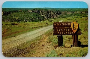 Vintage Postcard C7, Black canyon National Mounument Sign. Delta, Colorado. - Picture 1 of 2