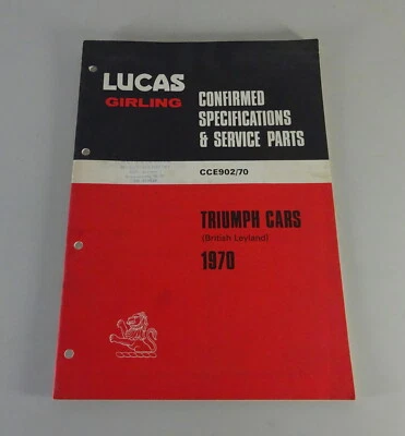 Catalogo Ricambi / Parti Catalogo Lucas Elettrica per Triumph Automobile '1970 - Immagine 1 di 4