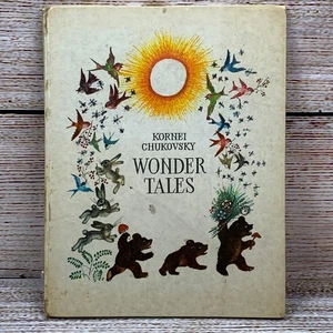 Wonder Tales by Kornei Chukovsky, Vintage Children's Book, Illustrated - Picture 1 of 9