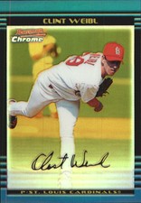 2002 (CARDINALS) Bowman Chrome Gold Refractors #225 Clint Weibl /50