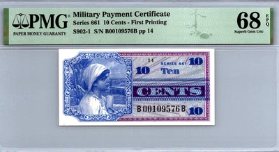 Series 661 (10 Cents) 1st Print "ONLY 1 HIGHER" PMG 68 Superb GEM UNC EPQ S902-1 - Image 1 of 4