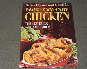 Better Homes and Gardens Favorite Ways with Chicken, Turkey, Duck, and Gamebirds - Bild 1 von 3