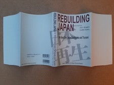 ITO Shigero. OJIMA Toshio. Rebuilding Japan after Great East Japan Earthquake. 