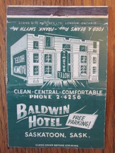 CUBIERTA 40 STRIKE MATCHBOOK: BALDWIN HOTEL SASKATOON, SK 1950S MATCHCOVER -B9 - Imagen 1 de 2