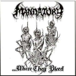 MANDATORY - ...Where They Bleed MCD NEW, Old School Death Metal, FUNEBRARUM - Imagen 1 de 1