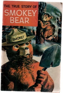 SMOKEY BEAR THE TRUE STORY OF 1969 U.S. DEPARTMENT OF AGRICULTURE - Picture 1 of 1