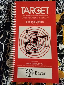 TARGET: THE ANTIMICROBIAL REFERENCE GUIDE TO EFFECTIVE Second Edition  - Bild 1 von 3