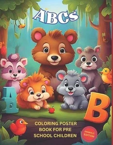 ABCs ANIMAL COLORING POSTER BOOK: for preschool children 3 to 5, coloring poster - Picture 1 of 1