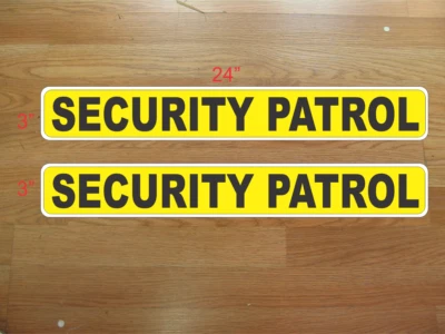 SUPERSIGNS Yellow & Black 2 SECURITY PATROL Magnetic Signs 3"x24" 1 Pair 4 Car Truck SUV