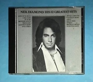 NEIL DIAMOND - HIS 12 GREATEST HITS CD - Picture 1 of 3
