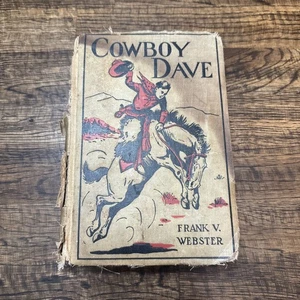 Cowboy Dave by Frank V. Webster - 1915 Vintage Hardcover Country Western Novel - Bild 1 von 16