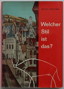 Karl Busch / Hans Reuther - Welcher Stil ist das? - Imagen 1 de 1