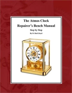 The Atmos Clock Repairer's Bench Manual (Paperback or Softback) - Imagen 1 de 1