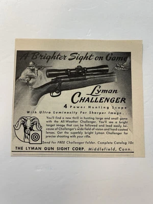 Anuncio impreso vintage 1950 Lyman Gun Sight Corp. Anuncio de mira telescópica Challenger 4 Power Foto 1 de 2