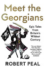 Robert Peal Meet the Georgians (Paperback) (UK IMPORT)