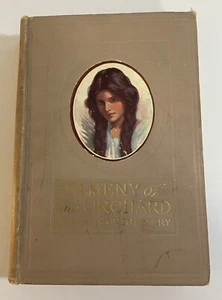 Kilmeny Of The Orchard L.M. Montgomery 1910 Fourth Impression Hardcover Vintage - Picture 1 of 23
