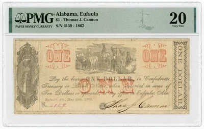 1862 $1 Thomas J. Cannon - Eufaula, ALABAMA Merchant Scrip PMG VF 20 - Image 1 of 3