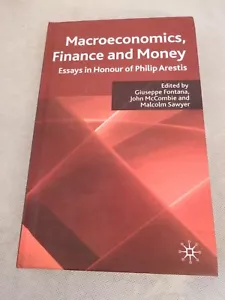 Macroeconomics, Finance and Money: Essays in Honour of Philip Arestis Book - Imagen 1 de 4