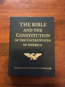 La Biblia y la Constitución de los Estados Unidos de América. 1983. 1ª ed. - Imagen 1 de 15