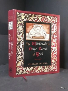 THE WITCHCRAFT OF DAME DARREL OF YORK Leland 2011 Medieval England art witches - Bild 1 von 7