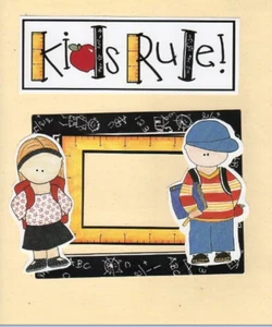 "KIDS RULE" MY MIND'S EYE FRAME UPS DIE CUT SETS ~ SCHOOL BOYS GIRLS * - Picture 1 of 2