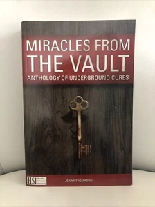 Miracles from The Vault Anthology of Underground Cures Jenny Thompson 2016 - Picture 1 of 3