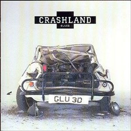 Crashland – Glued CD - Image 1 of 1